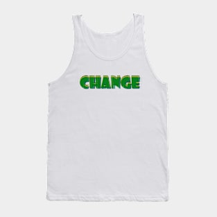 Change Tank Top